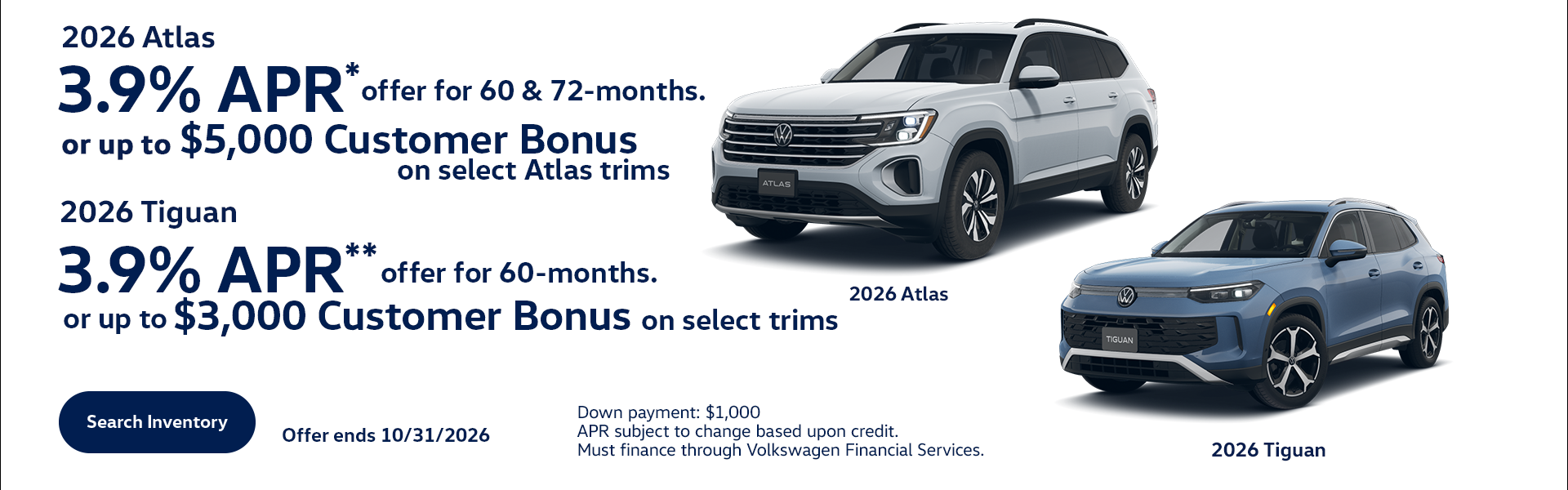 Atlas and Tiguan