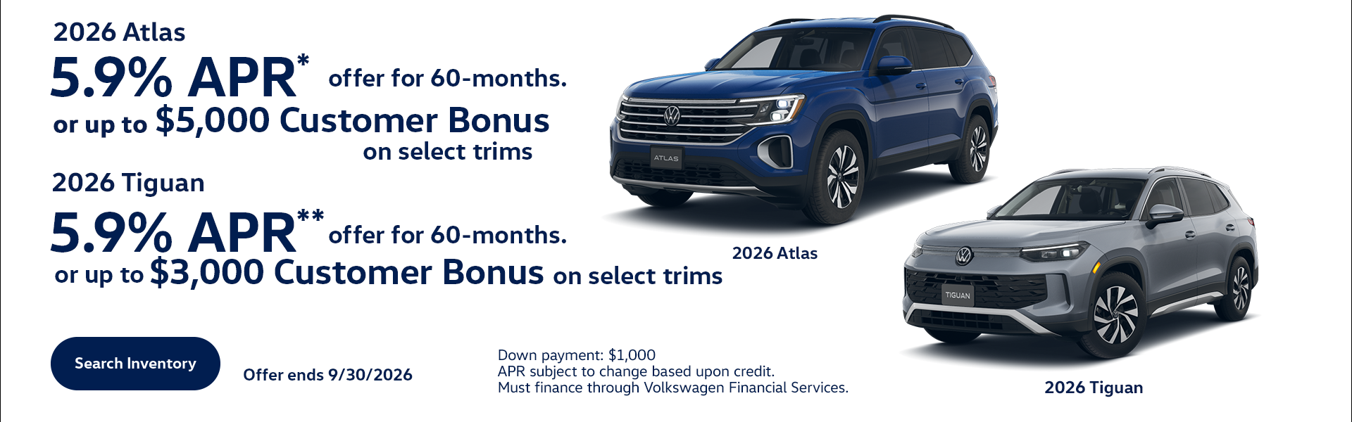 Atlas and Tiguan